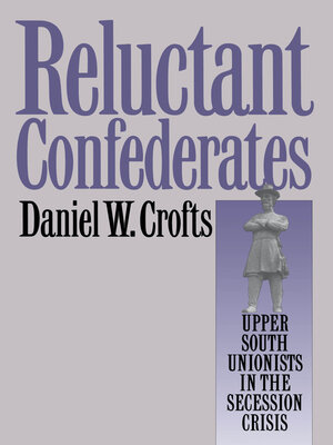 cover image of Reluctant Confederates